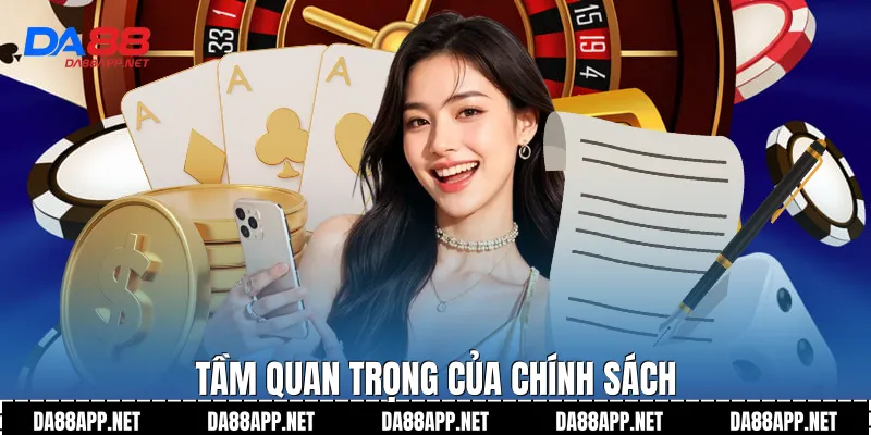 Tầm quan trọng của chính sách